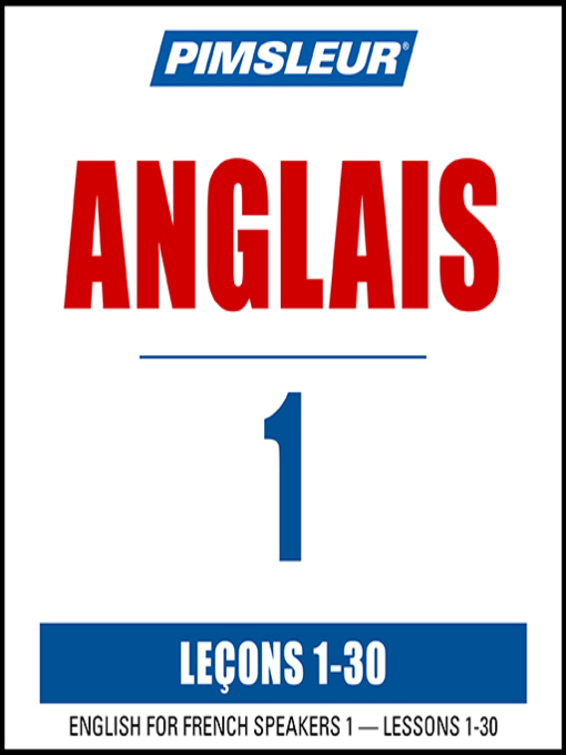 Title details for Pimsleur English for French Speakers Level 1 by Pimsleur - Available